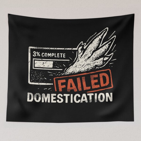Item preview, Failed Domestication 3% Complete Wolf Claw Grunge Feral Art designed and sold by cabana.space.