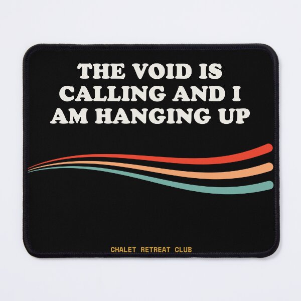 Item preview, The Void Is Calling And I Am Hanging Up Ironic Existential Retro designed and sold by SlothcoreVibes.