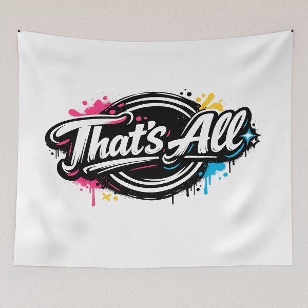 Item preview, Everybody wear fashion “That’s All” Street‑Pop Fashion Design for Trendsetters designed and sold by thesmilngnature.