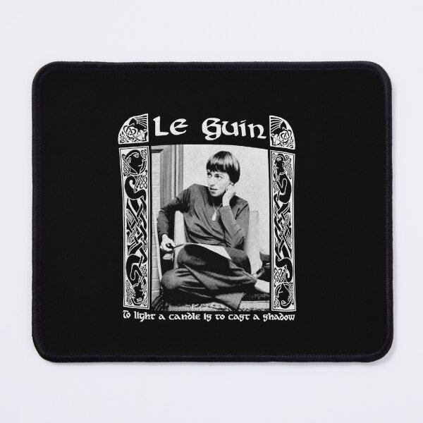 Item preview, Ursula K Le Guin designed and sold by idtanerdsand.