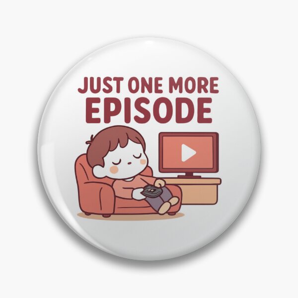 Item preview, Just One More Episode | Cute Chibi Binge Night designed and sold by Noxivora.