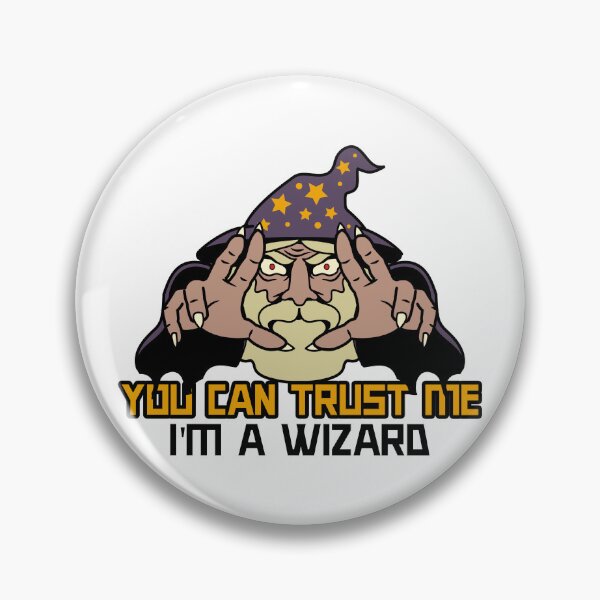 Item preview, You Can Trust Me I'm A Wizard designed and sold by TeePartyHost.