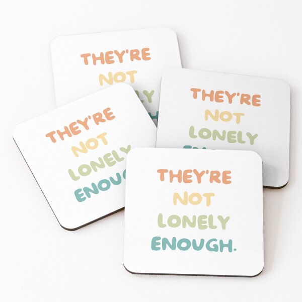 Item preview, They're Not Lonely Enough. designed and sold by caramelrts.