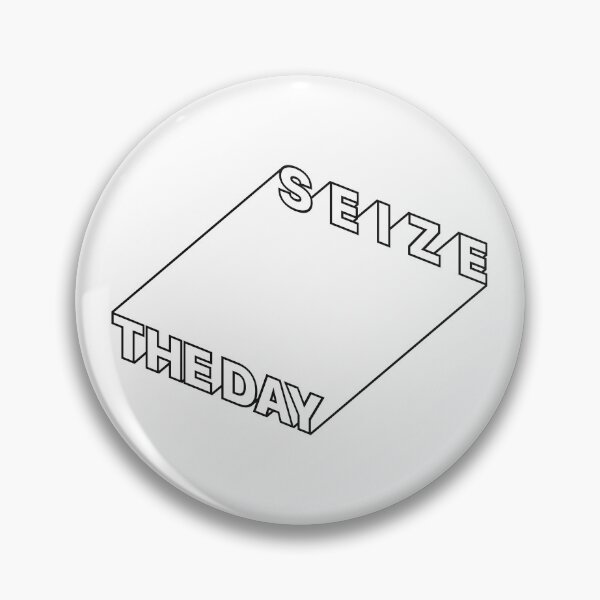 Item preview, SEIZE THE DAY designed and sold by oddwonders.