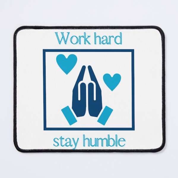 Item preview, Work Hard Stay Humble Christian Prayer Motivational Art designed and sold by byLizedesigns.