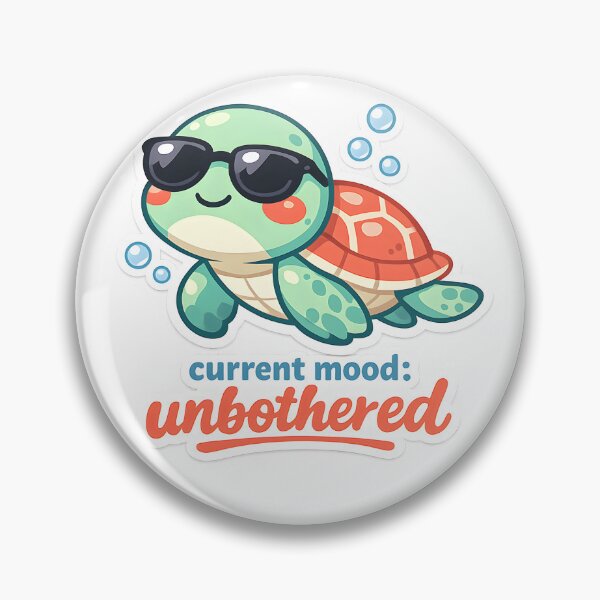 Item preview, Current Mood Unbothered Cute Sea Turtle Design designed and sold by Naviora.