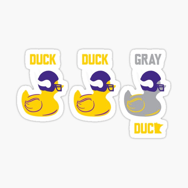 Duck Duck Gray Duck - Vikings celebration Sticker for Sale by  timothy-fletch