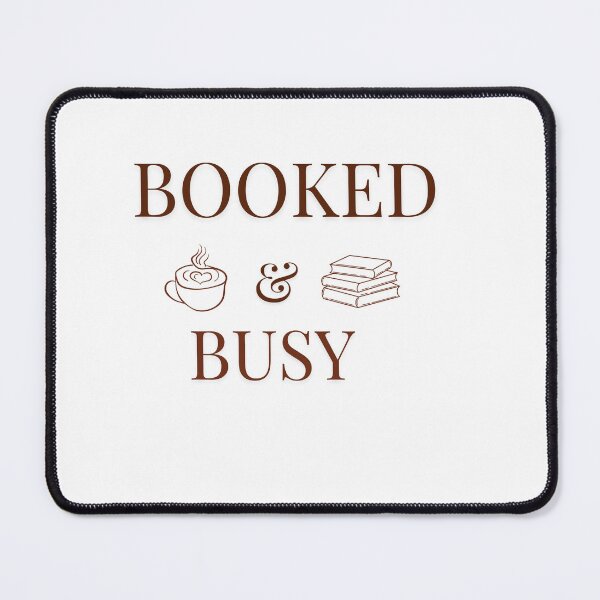 Item preview, Booked & Busy | Cozy Book Lover Coffee & Books Aesthetic designed and sold by AeraArts.