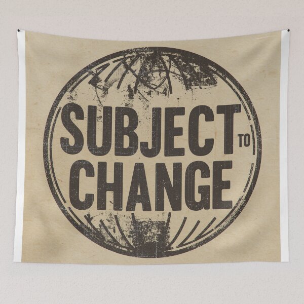 Item preview, Subject To Change – Vintage Grunge Stamp Design designed and sold by RDproject.
