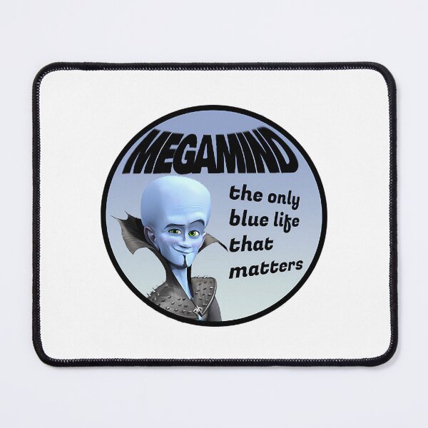 Item preview, The Only Blue Life That Matters Is Megamind designed and sold by kirstiehartonr.