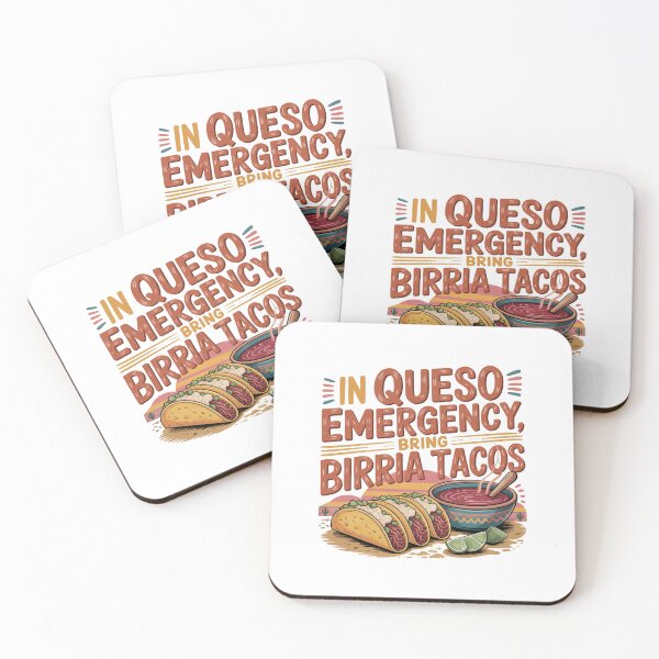 Item preview, In Queso Emergency Bring Birria Tacos designed and sold by Peter Stawicki.