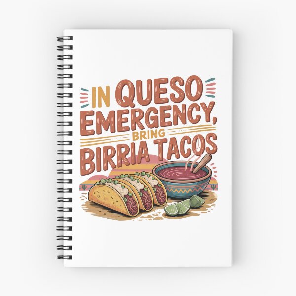Item preview, In Queso Emergency Bring Birria Tacos designed and sold by Peter Stawicki.