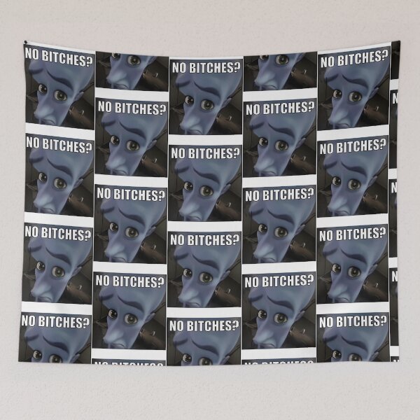 Item preview, Megamind No Bitches designed and sold by kirstiehartonr.