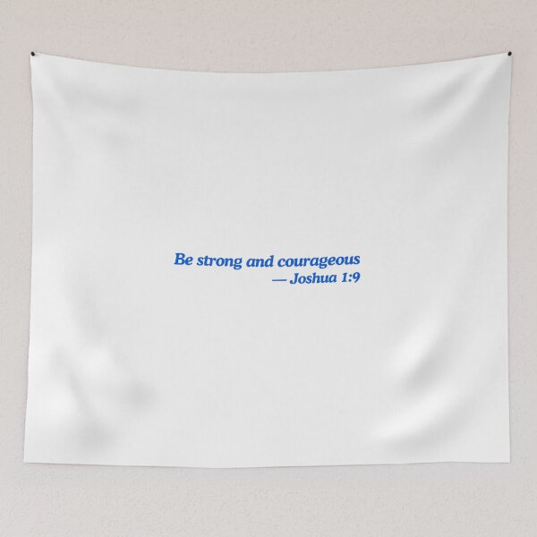 Item preview, Be Strong and Courageous Joshua 1 9 designed and sold by ElemntCo.