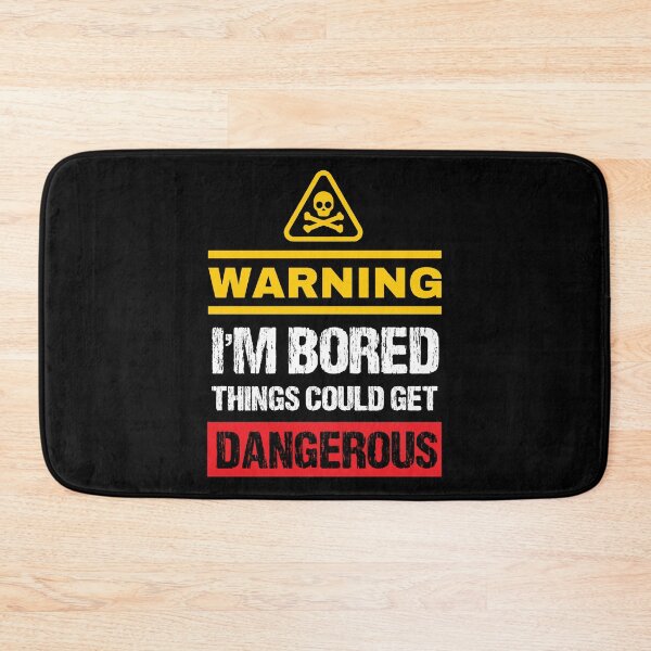 Item preview, Bored Caution Sign Joke - Funny Warning Sign Humor designed and sold by WIZECROW.