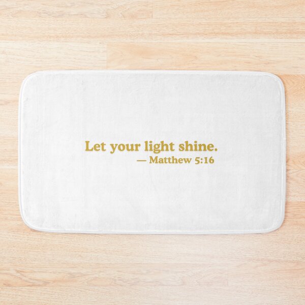 Item preview, Let Your Light Shine Matthew 5 16 designed and sold by ElemntCo.