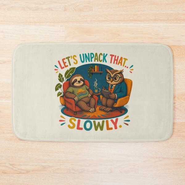 Item preview, Let’s Unpack That… Slowly – Funny Sloth Therapy T-Shirt designed and sold by Aimetoi.