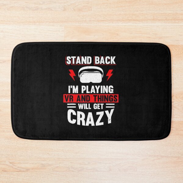 Item preview, Funny VR Gaming Quote With Crazy Headset Player Humor designed and sold by FGTV2021.