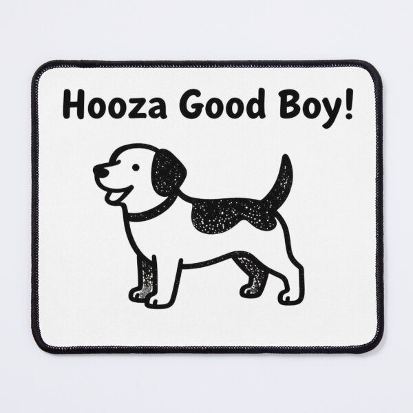 Item preview, Hooza Good Boy! 1 designed and sold by AllTheT.