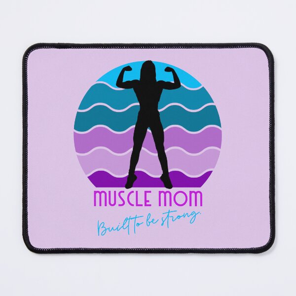 Item preview, Muscle Mom Built to be strong designed and sold by RadiantRebelCo.
