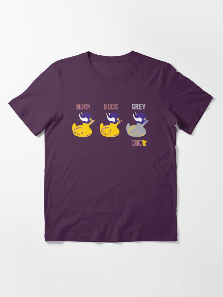 duck duck grey duck vikings shirt