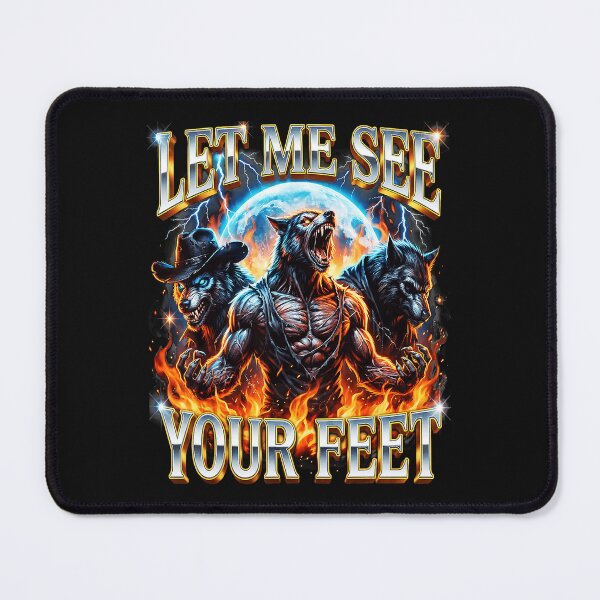 Item preview, Alpha Wolf Meme with Chaotic Let Me See Your Feet Energy designed and sold by Masonixem.