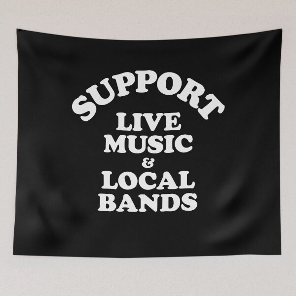 Item preview, Support Live Music And Local Bands designed and sold by LOUP-SOLI.
