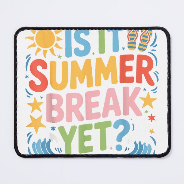 Item preview, Summer Break Yet Is It Teachers Lounge College Student Beach T-Shirt designed and sold by SubStudio97.