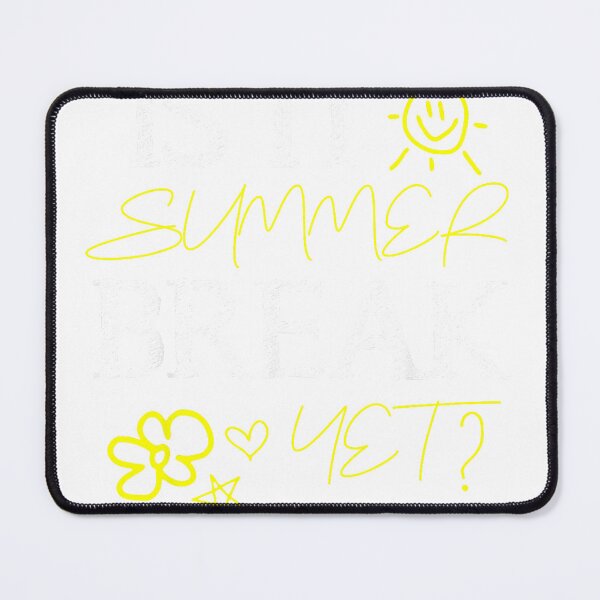 Item preview, Teacher End of Year Tee is It Summer Break Yet Last Day T-Shirt designed and sold by RKdrawings.