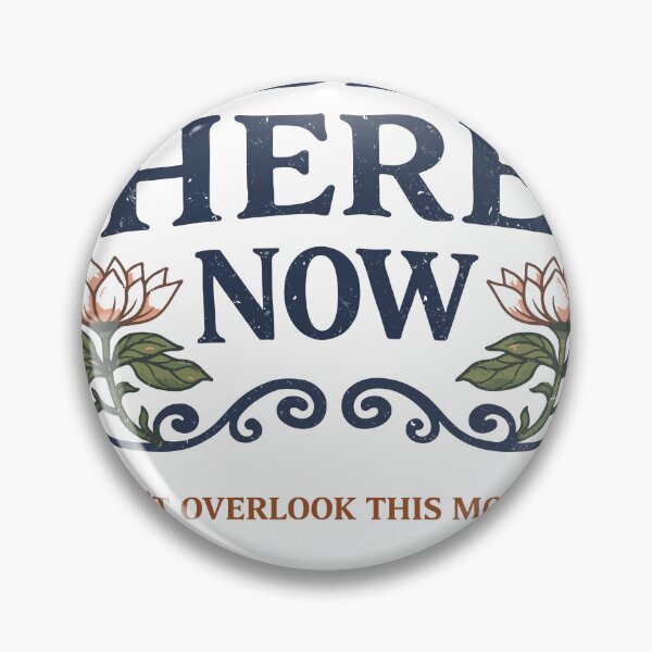 Item preview, Be Here Now Motivational T-Shirt designed and sold by Matinez Pink.