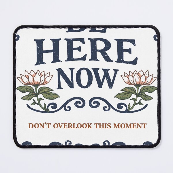 Item preview, Be Here Now Motivational T-Shirt designed and sold by Matinez Pink.