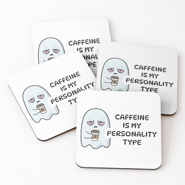 Item preview, Caffeine Is My Personality Type designed and sold by aikdreams.