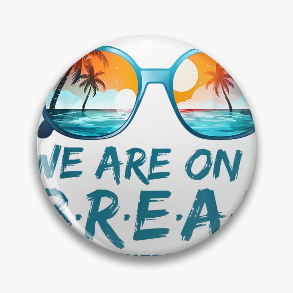 Item preview, We Are On A Break Summer Vacation Off Duty Teacher Life Men Women Kids T-Shirt designed and sold by SubStudio97.
