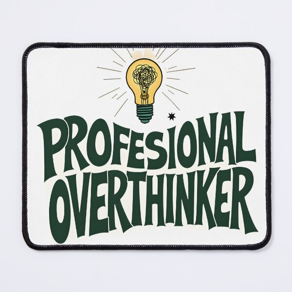 Item preview, Professional Overthinker – Funny Overthinking Quote with Lightbulb | Relatable Humor Sticker & T-Shirt designed and sold by Nene's design.