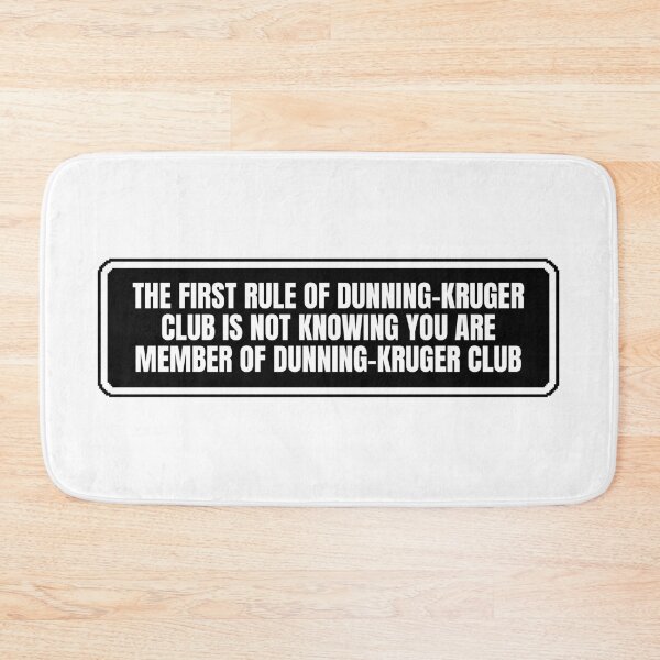 Item preview, Dunning-Kruger Club designed and sold by Dondonmart.