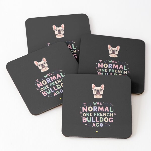 Item preview, I Was Normal One French Bulldog Ago Funny Frenchie Dog Lover Design designed and sold by myfunnyshirt.