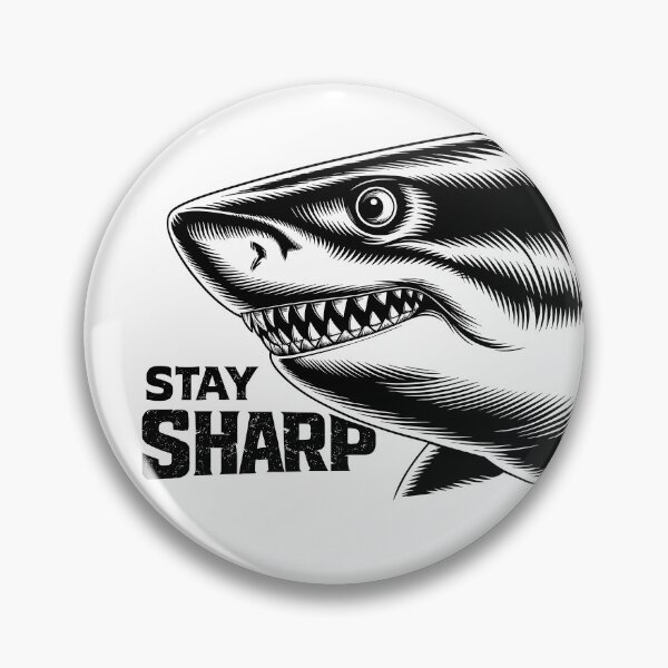 Item preview, Stay Sharp designed and sold by aipolohu.