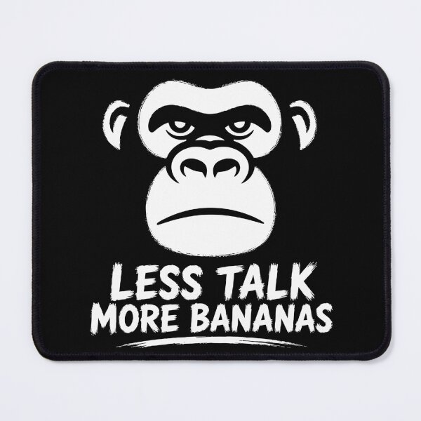 Item preview, Less Talk Monkey designed and sold by aipolohu.