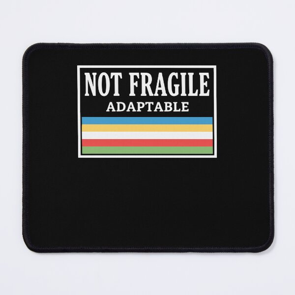 Item preview, Disability Awareness Not Fragile Adaptable Chronic designed and sold by LuminOrb.