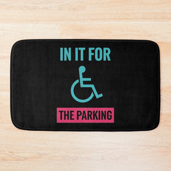 Item preview, Disability Awareness In It For The Parking Pride designed and sold by LuminOrb.