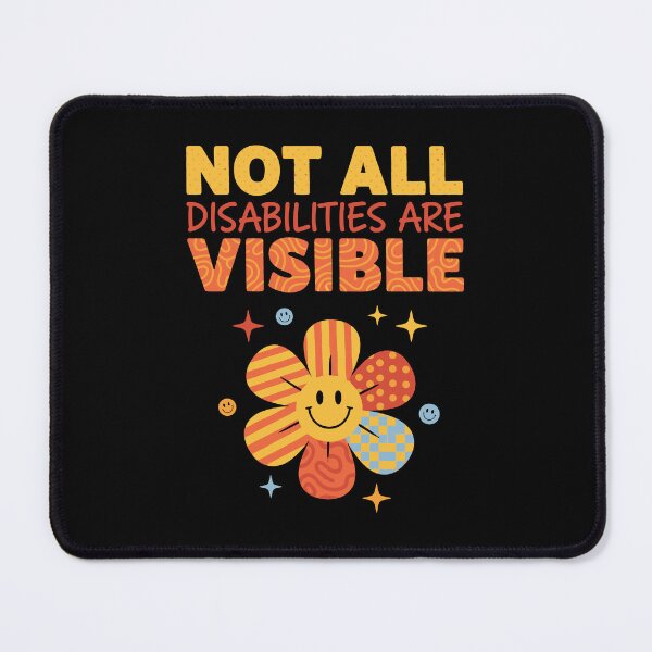 Item preview, Disability Awareness Not All Disabilities designed and sold by LuminOrb.
