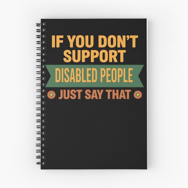 Item preview, Disability Awareness If You Dont Support Disabled designed and sold by LuminOrb.