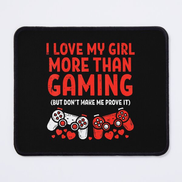 Item preview, Funny Gamer Boyfriend Quote About Love And Video Games designed and sold by FGTV2021.