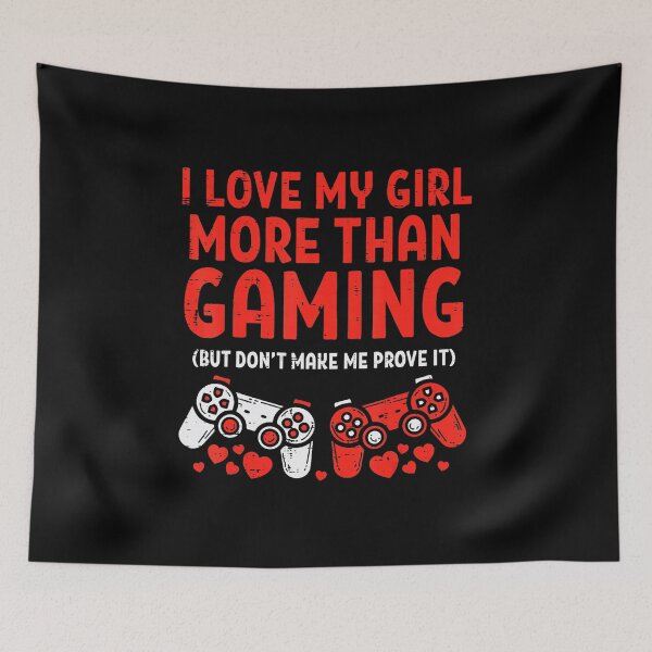 Item preview, Funny Gamer Boyfriend Quote About Love And Video Games designed and sold by FGTV2021.