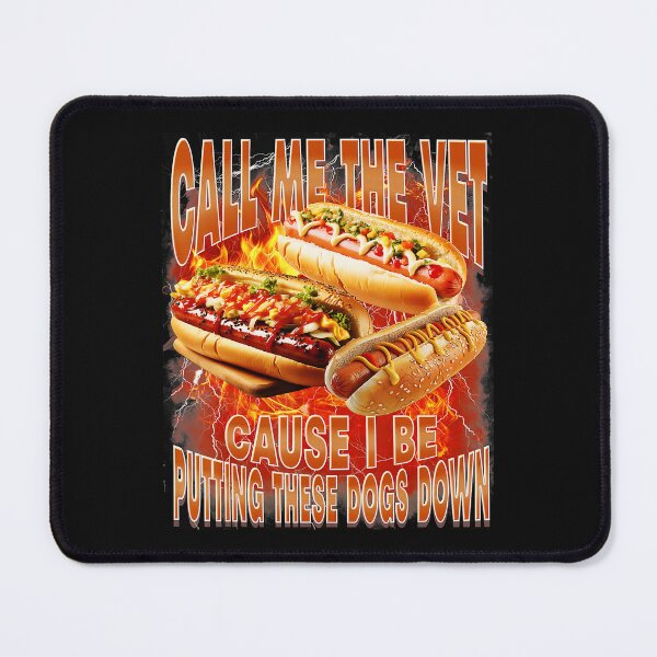 Item preview, Flaming Hot Dog Meme With Chaotic Cookout Humor Energy designed and sold by Masonixem.