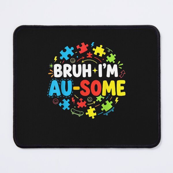Item preview, Bruh I'M Au Some Autism Acceptance Awareness Gifts Kids Boys designed and sold by docoi66.