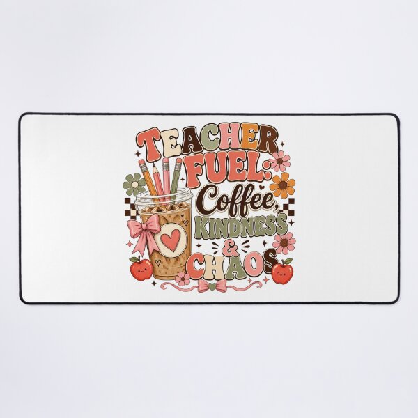 Item preview, Teacher Fuel Coffee Kindness and Chaos Cute Teacher Design designed and sold by PixelModeShop.