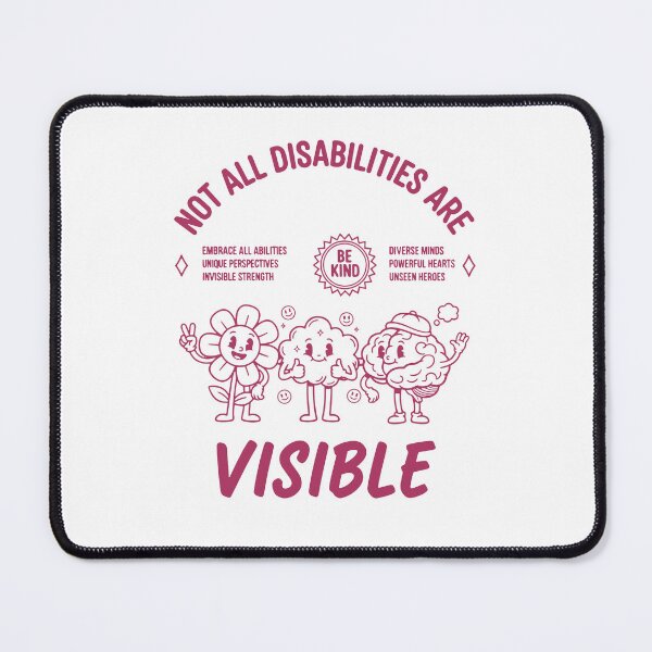 Item preview, Disability Awareness Not All Disabilities designed and sold by LuminOrb.