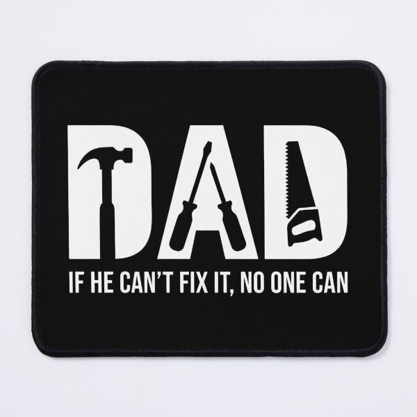 Item preview, If Dad can't fix it No One Can designed and sold by dudelinart.