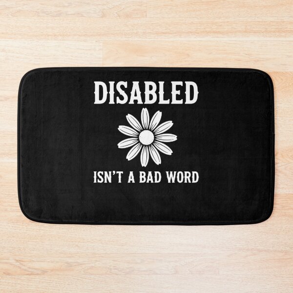 Item preview, Disability Awareness Disabled Isn't A Bad Word designed and sold by LuminOrb.